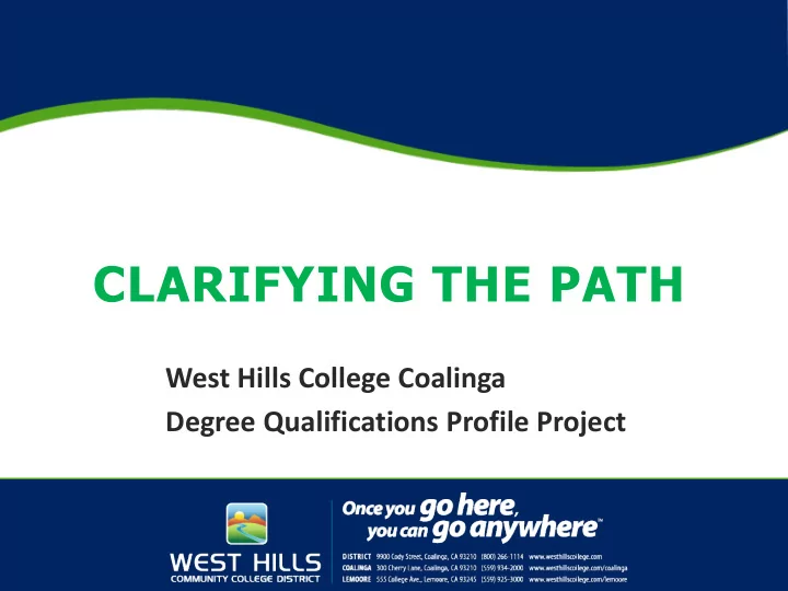 clarifying the path