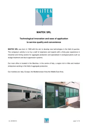 MAITEK SRL  Technological innovation and ease of application  to service quality and convenience