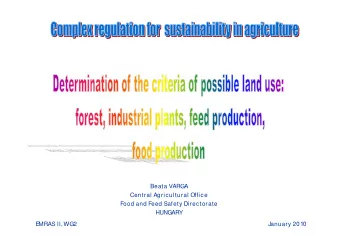 Beata VARGA  Central Agricultural Office  Food and Feed Safety Directorate  HUNGARY  E  MRAS II,