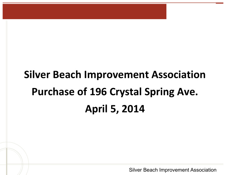 silver beach improvement association purchase of 196