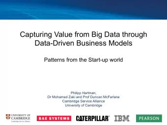 Capturing Value from Big Data through  Data-Driven Business Models  Patterns from the Start-up