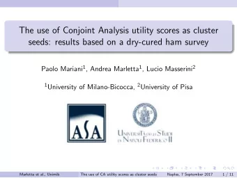 The use of Conjoint Analysis utility scores as cluster  seeds: results based on a dry-cured ham