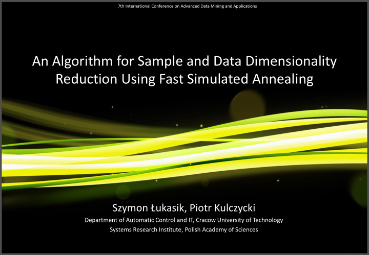 an algorithm for sample and data dimensionality reduction