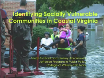 Communities in Coastal Virginia  Sarah Stafford and Jeremy Abramowitz  Jefferson Program in Public