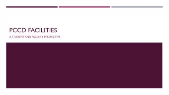 PCCD FACILITIES  A STUDENT AND FACULTY PERSPECTIVE  COA GYMNASIUM  THE GEOGRAPHY AND GEOLOGY ROOMS