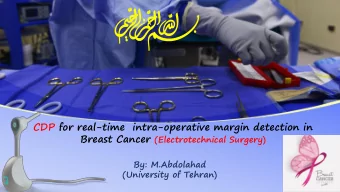 CDP for real-time  intra-operative margin detection in Breast Cancer (Electrotechnical Surgery)