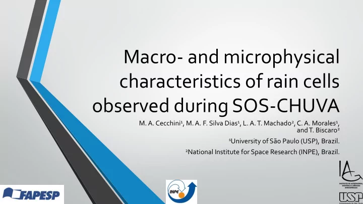 macro and microphysical characteristics of rain cells