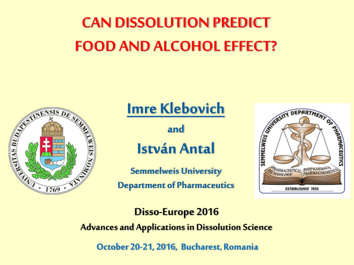 can dissolution predict food and alcohol effect imre