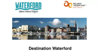 Destination Waterford Heritage  Viking Triangle  The Bishops Palace   The elegant 1743