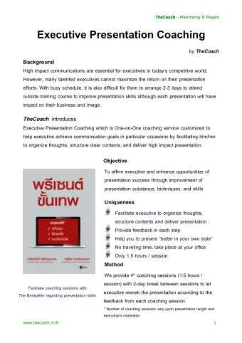 Executive Presentation Coaching by TheCoach  Background  High impact communications are essential