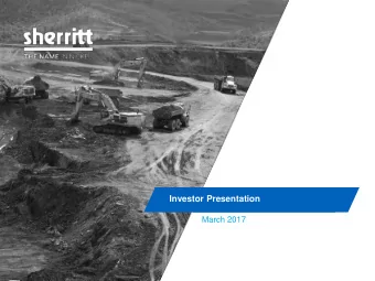 Investor Presentation  March 2017  SHERRITT INTERNATIONAL CORPORATION  1  Forward-looking