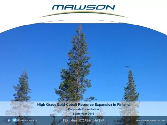 High Grade Gold-Cobalt Resource Expansion in Finland  Corporate Presentation  September 2019