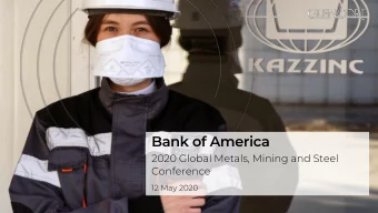 Bank of America  2020 Global Metals, Mining and Steel  Conference  12 May 2020  Important notice