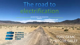 TSXV:GEMC  OTCQB:GBLEF INVESTOR PRESENTATION  2  The information contained in this presentation is