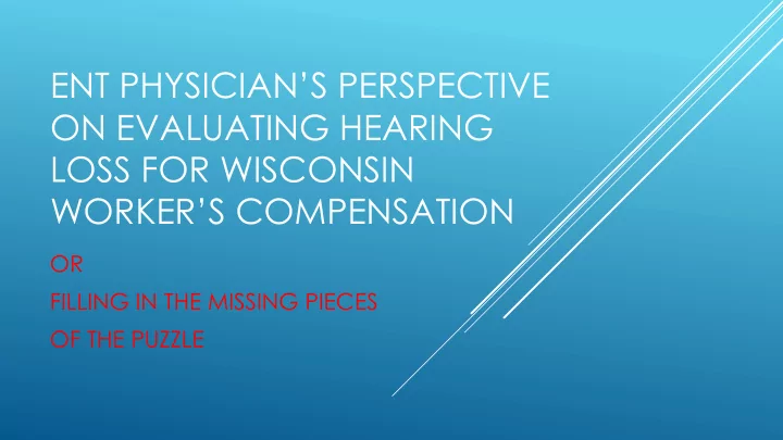 ent physician s perspective