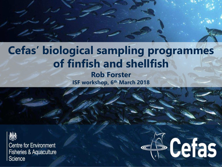cefas biological sampling programmes of finfish and