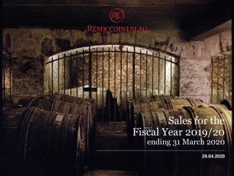 Sales for the  Fiscal Year 2019/20  ending 31 March 2020  29.04.2020  2019/20 Sales : Key Messages