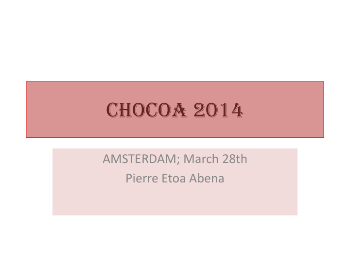 chocoa 2014