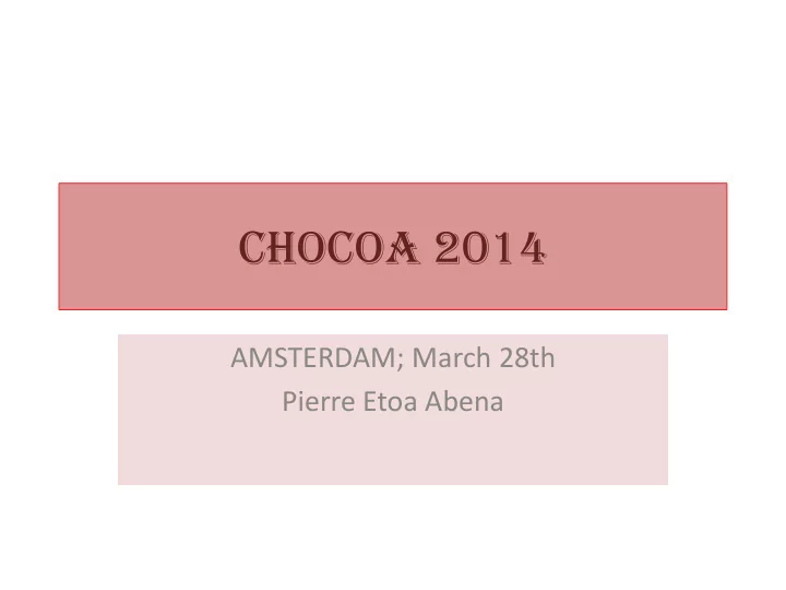 chocoa 2014