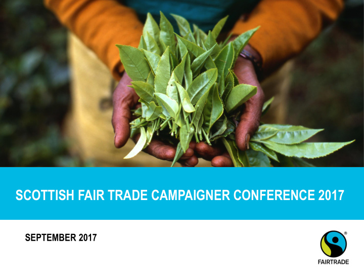 scottish fair trade campaigner conference 2017
