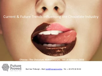 Current &amp; Future Trends influencing the Chocolate Industry  Chocoa - The Chocolate Makers Forum