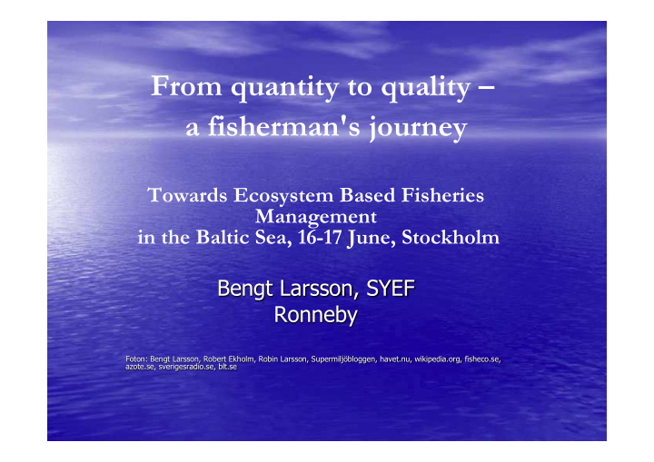 from quantity to quality a fisherman s journey