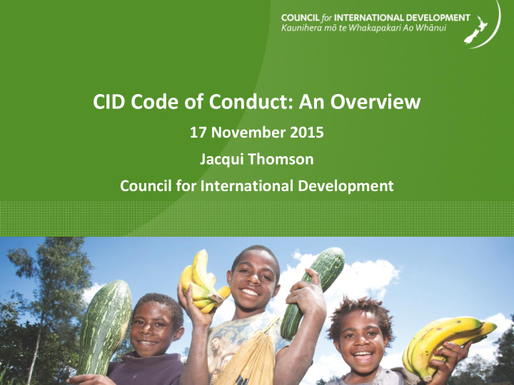 cid code of conduct an overview