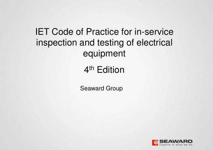 iet code of practice for in service inspection and