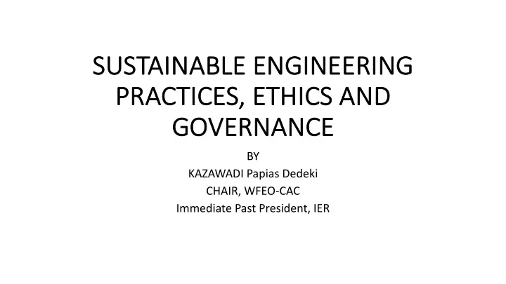 sustainable le engineering pr practic ices e ethic hics a