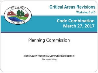 March 27, 2017  Planning Commission  Island County Planning &amp; Community Development  GMA Item