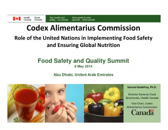 Codex Alimentarius Commission Role of the United Nations in Implementing Food Safety and Ensuring