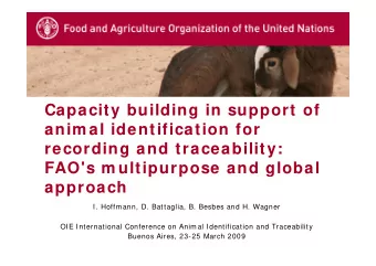 Capacity building in support of  anim al identification for  recording and traceability:  FAO's m