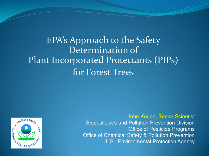 john kough senior scientist biopesticides and pollution