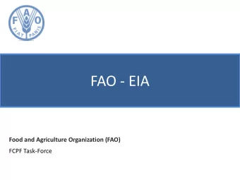 FAO - EIA  Food and Agriculture Organization (FAO)  FCPF Task-Force FAO leads international efforts