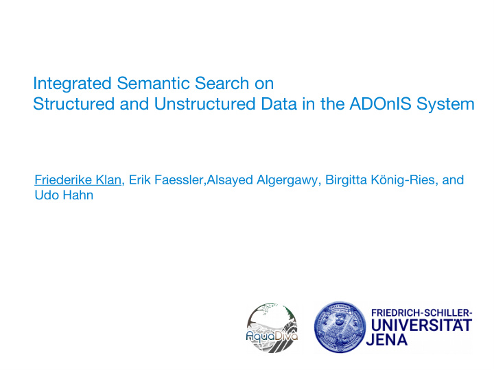 integrated semantic search on structured and unstructured