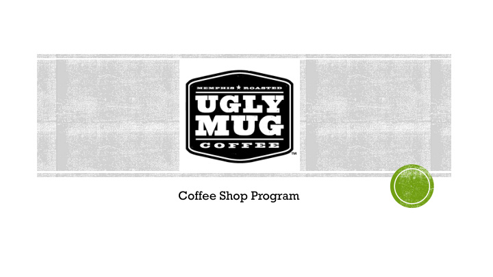 coffee shop program