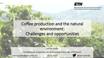 environment:  Challenges and opportunities  Janina Grabs  Postdoctoral researcher, Environmental