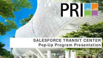 SALESFORCE TRANSIT CENTER  Pop-Up Program Presentation  Pop-Up Program Presentation  November 9,