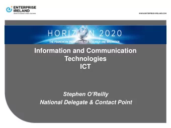 Information and Communication  Technologies  ICT  Stephen OReilly  National Delegate &amp;