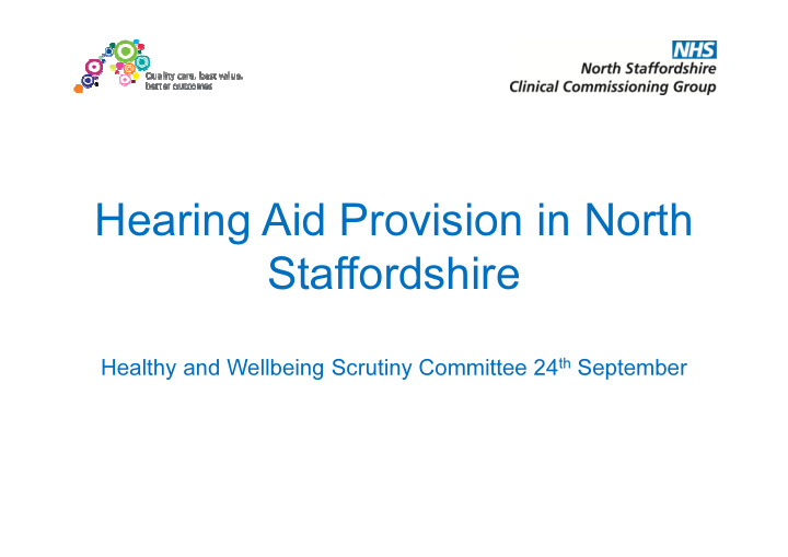 hearing aid provision in north staffordshire staffordshire