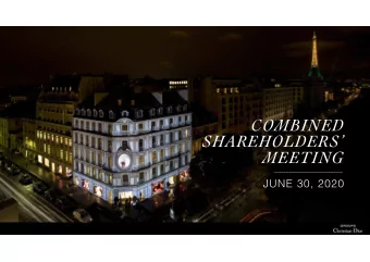 COMBINED  SHAREHOLDERS  MEETING  JUNE 30, 2020  CONTENTS  INTRODUCTION  Page  3  CONSOLIDATED