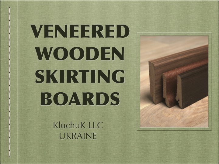 veneered wooden skirting boards