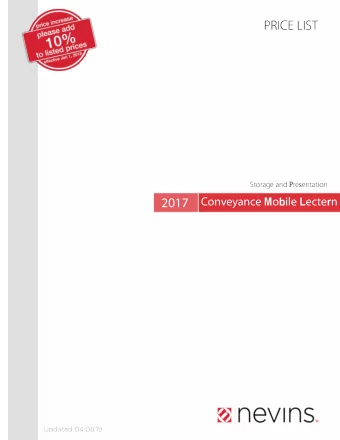 PRICE LIST Storage and P re s entation Conveyance M o b ile L ecte r n  Updated 04.08.19  Pricing