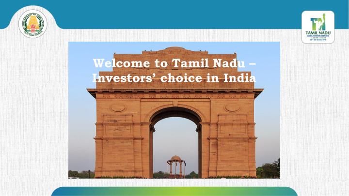 welcome to tamil nadu investors choice in india agenda