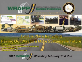 Examples of Successful Sustainable Projects (CIR)  Benefits of a Sustainable Pavement