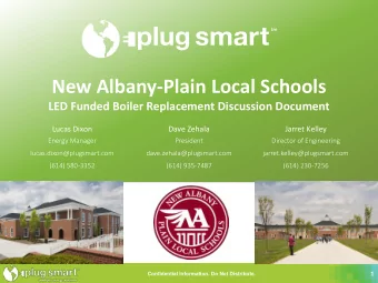 New Albany-Plain Local Schools  LED Funded Boiler Replacement Discussion Document  Lucas Dixon