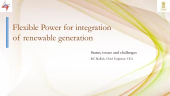 of renewable generation  Status, issues and challenges  - B.C.Mallick, Chief Engineer, CEA  Solar