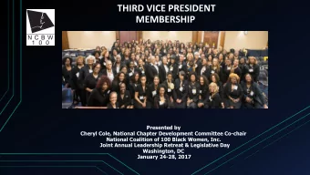 Presented by  Cheryl Cole, National Chapter Development Committee Co-chair  National Coalition of