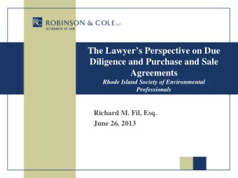 The Lawyers Perspective on Due  Diligence and Purchase and Sale  Agreements  Rhode Island