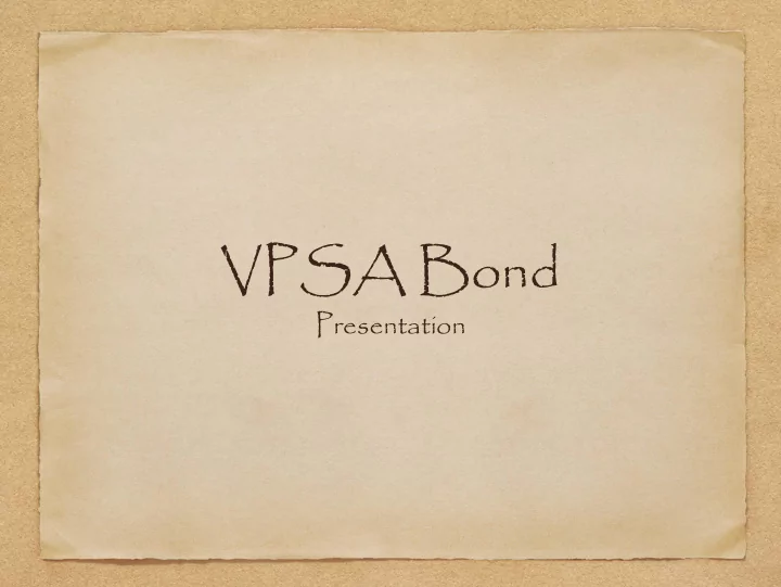 vpsa bond